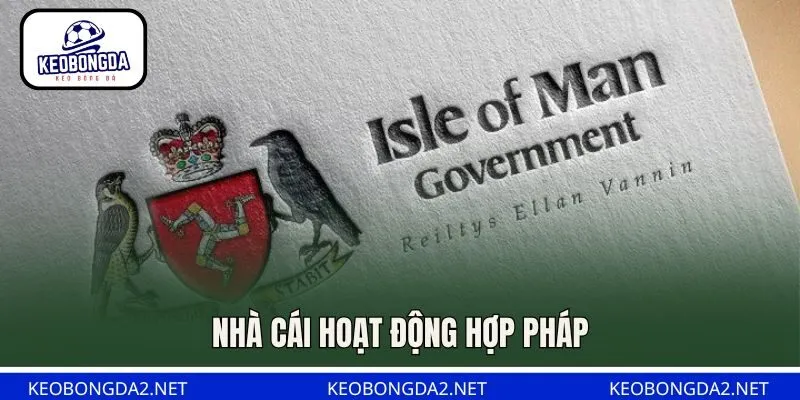 Nhà cái hoạt động hợp pháp